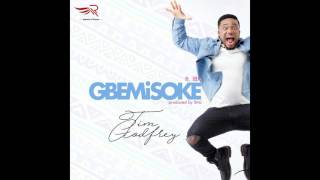 Tim Godfrey  Gbemisoke Ft IBK [upl. by Rame]