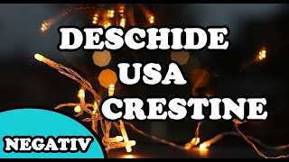 Deschide usa crestineNEGATIV CU VERSURI [upl. by Hui]