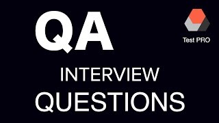 QA Interview QUESTIONS [upl. by Eelir]