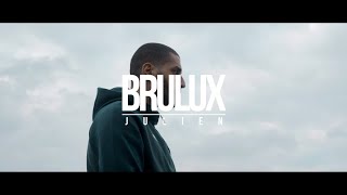 Brulux  Julien Clip Officiel [upl. by Neeron]