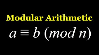 Basics of Modular Arithmetic [upl. by Idonah]