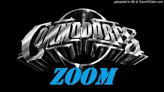 Zoom  The full rare uncut version By The Commodores [upl. by Ativ]