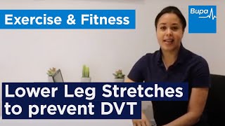 Lower Leg Stretches to prevent DVT  Bupa Health [upl. by Settle]