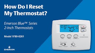 Emerson Blue™️ Series 2 Inch  How Do I Reset My Thermostat [upl. by Clarette137]