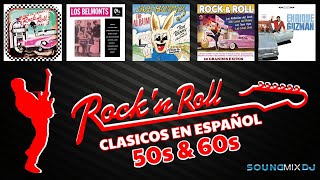 ROCK AND ROLL 50s 60s EN ESPAÑOL  ROCK PARTY MIX  ROCK CLÁSICOS EN ESPAÑOL [upl. by Ynez]