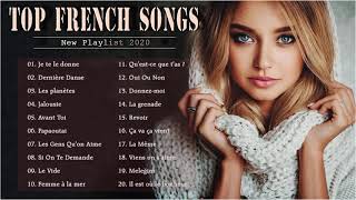 Top Hits  Playlist French Songs 2020  Best French Music 2020 [upl. by Etna658]