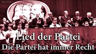 Lied der Partei GDR songEnglish translation [upl. by Gnuhc]