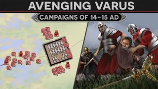 Avenging Varus  Campaigns of Germanicus 1415 AD DOCUMENTARY [upl. by Lashar]