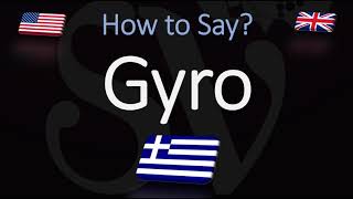 How to Pronounce Gyro CORRECTLY Greek Cuisine Pronunciation [upl. by Atteynot789]