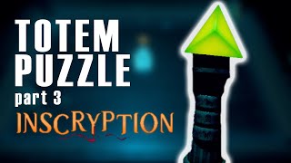 TOTEM PUZZLE SOLUTION  Inscryption Tutorial Part 3 [upl. by Cary]