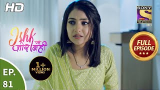 Ishk Par Zor Nahi  Ep 81  Full Episode  5th July 2021 [upl. by Meave]