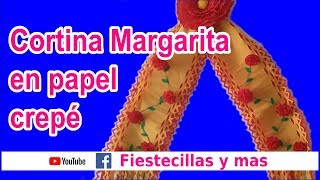 Cortina quotMargaritaquot en papel crepe Tutorial completo [upl. by Sargent]