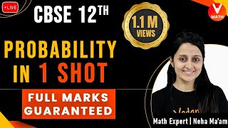 Probability Class 12 in 1 Shot By Neha Agrawal  Full Marks Guaranteed  12th Boards  Vedantu Math [upl. by Llered]