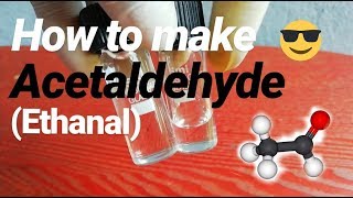 How to make Acetaldehyde  make Ethanal [upl. by Llirred]