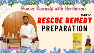 Bach flower Medicine  Rescue Remedy Preparation  Part1  Hariharan  Tamil [upl. by Ajiak832]