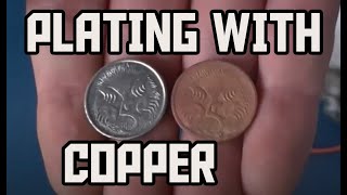 Copper Plating [upl. by Tica]