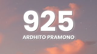 Ardhito Pramono  925 Lyrics [upl. by Dorothy]