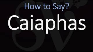 How to Pronounce Caiaphas CORRECTLY [upl. by Nylsirhc786]