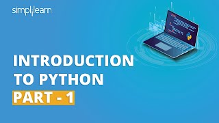 Introduction To Python 1  Python For Beginners  Python Tutorial  Python Basics  Simplilearn [upl. by Adelice896]