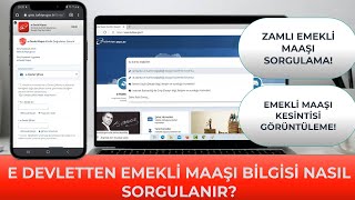 E Devletten Emekli Maaşı Nasıl Sorgulanır Zamlı Emekli Maaşı Öğrenme [upl. by Hoes]