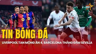 TIN BÓNG ĐÁ 102 Liverpool vỡ mộng ăn 4 dừng bước ở FA Cup Barca hâm nóng cuộc đua vô địch La Liga [upl. by Karita]