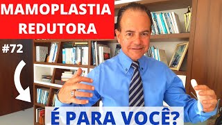 MAMOPLASTIA REDUTORA  quem deve fazer a redução de mama Cirurgia Plástica [upl. by Coray639]