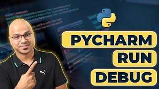 16 Python Tutorial for Beginners  Working with PyCharm  Run  Debug  Trace  py file [upl. by Nerine]