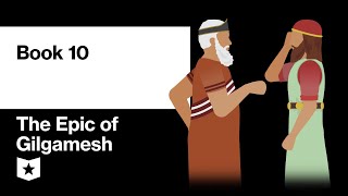 The Epic of Gilgamesh by Sînlēqiunninni  Book 10 [upl. by Dinah378]