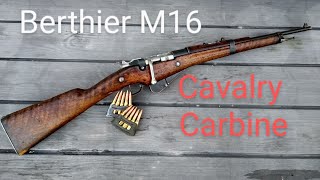 Berthier M16 Cavalry Carbine [upl. by Bovill362]