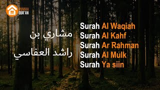 Surah Al Waqiah I Surah Al Kahf I Surah Ar Rahman I Surah Al Mulk I Surah Ya siin by Mishary Rashid [upl. by Leboff832]