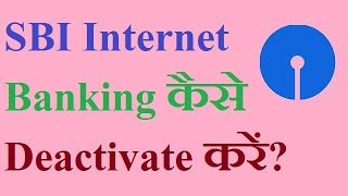 How to deactivate SBI Internet Banking service online [upl. by Ynohtnaluap]