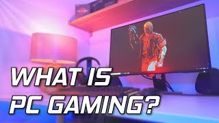 What Is A Gaming PC  PC Gaming Explained 🙂 [upl. by Eniluqcaj688]