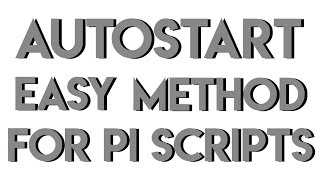 How to AutorunAutostart Your Python Script in the Raspberry Pi OS [upl. by Tamiko]