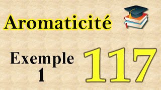 117Aromaticité [upl. by Htyderem]