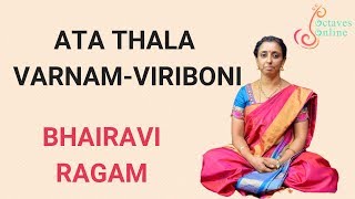 Ata Thala Varnam  Viriboni  Ragam  Bhairavi Sing Along [upl. by Adyela]