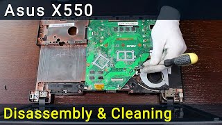 Asus X550 Disassembly Fan Cleaning and Thermal Paste Replacement [upl. by Rogerson]