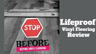 LIFEPROOF VINYL FLOORING REVIEW  TRUTH ABOUT VINYL FLOORING  HOME DEPOT VINYL FLOORING [upl. by Cully432]