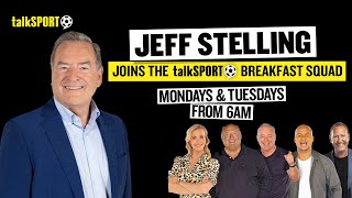 Jeff Stelling Joins The Breakfast Team From Monday 610am  talkSPORT [upl. by Aekim]