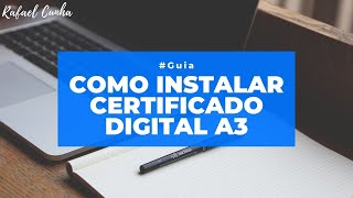 Como instalar certificado digital A3  Token ou SmartCard [upl. by Nyar142]