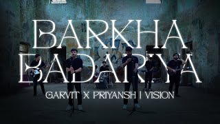 BARKHA BADARIYA  Garvit  Priyansh  Vision [upl. by Dammahom]