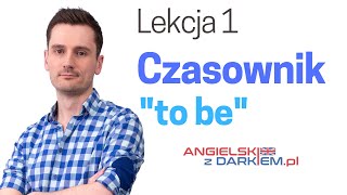 Czasownik quotto bequot  Angielski dla początkujących [upl. by Negaet]