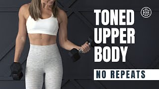 Upper Body Toning  No Repeats Workout [upl. by Artimas687]