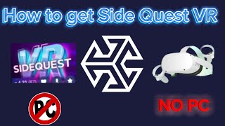 How to get Side Quest VR with a standalone Oculus Quest 2￼ Easy [upl. by Alekim]