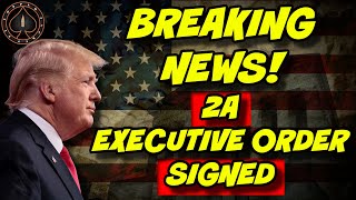 Trump Signs Massive Executive Order To Protect 2nd Amendment Rights [upl. by Dimond]