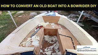 Boat conversion into Bowrider [upl. by Elynad]