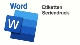 Word Etiketten Seriendruck [upl. by Perdita464]