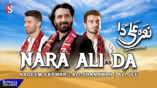 Nara Ali Da  Nadeem Sarwar Ali Shanawar Ali Jee  20211442 [upl. by Renfred715]