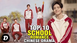 Top 10 Chinese 𝐒𝐂𝐇𝐎𝐎𝐋 Dramas [upl. by Casar578]