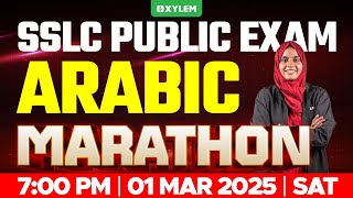 SSLC PUBLIC EXAM ARABIC  MARATHON  Xylem SSLC [upl. by Livesay]