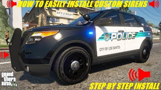 GTA 5  How To Easily Install Custom Sirens Into LSPDFR amp FiveM GTA 5 Police Mods [upl. by Haneehs286]